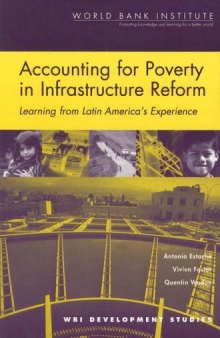 Accounting for Poverty in Infrastructure Reform: Learning from Latin America's Experience 