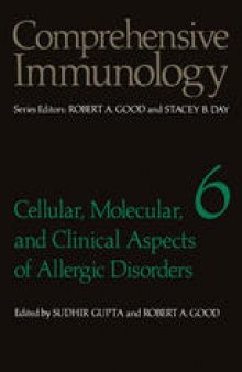 Cellular, Molecular, and Clinical Aspects of Allergic Disorders