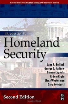Introduction to Homeland Security, Second Edition (Butterworth-Heinemann Homeland Security)