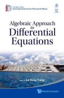 Algebraic Approach to Differential Equations