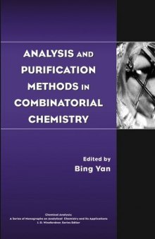 Analysis and Purification Methods in Combinatorial Chemistry, Volume 163