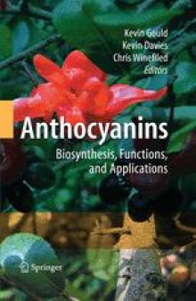 Anthocyanins: Biosynthesis, Functions, and Applications