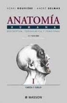 Anatomia Humana - Tomo I Cabeza y Cuello 11 Ed.