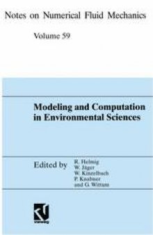 Modeling and Computation in Environmental Sciences: Proceedings of the First GAMM-Seminar at ICA Stuttgart, October 12–13, 1995