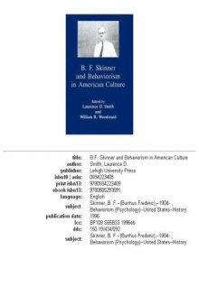 B.F. Skinner and behaviorism in American culture
