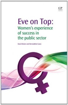 Eve on Top. Women's Experience of Success in the Public Sector