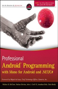 Professional Android Programming with Mono for Android and .NET/C