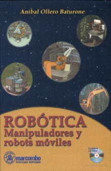ROBÓTICA; MANIPULADORES Y ROBOTS MÓVILES