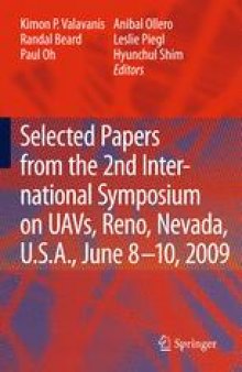 Selected papers from the 2nd International Symposium on UAVs, Reno, Nevada, U.S.A. June 8–10, 2009