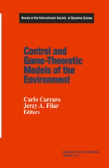 Control and Game-Theoretic Models of the Environment