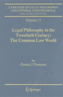A Treatise of Legal Philosophy and General Jurisprudence: Volume 11: Legal Philosophy in the Twentieth Century: The Common Law World