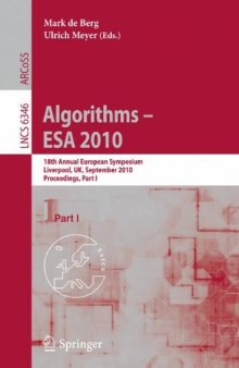 Algorithms – ESA 2010: 18th Annual European Symposium, Liverpool, UK, September 6-8, 2010. Proceedings, Part I