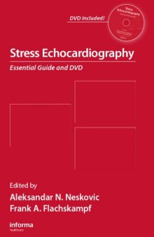 Stress echocardiography : essential guide and DVD