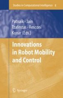 Innovations in Robot Mobility and Control