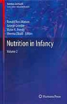 Nutrition in Infancy: Volume 2