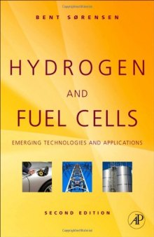 Hydrogen and Fuel Cells: Emerging Technologies and Applications
