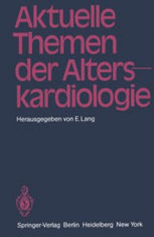 Aktuelle Themen der Alterskardiologie