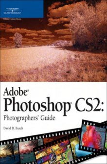 Adobe Photoshop CS2 : photographer's guide