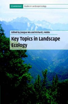 Key Topics in Landscape Ecology (Cambridge Studies in Landscape Ecology)
