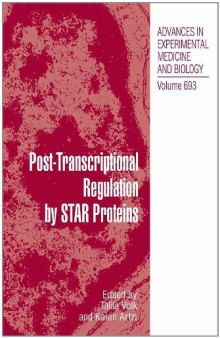 Post-Transcriptional Regulation by STAR Proteins: Control of RNA Metabolism in Development and Disease