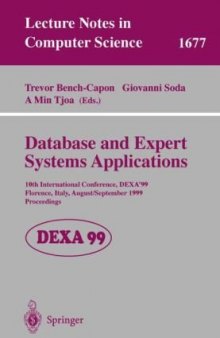 Database and Expert Systems Applications: 10th International Conference, DEXA’99 Florence, Italy, August 30 – September 3, 1999 Proceedings