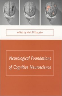 Neurological foundations of cognitive neuroscience  