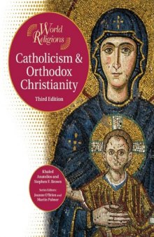 Catholicism & Orthodox Christianity 