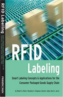 RFID Labeling: Smart Labeling Concepts & Applications for the Consumer Packaged Goods Supply Chain