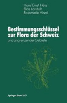 Bestimmungsschlüssel zur Flora der Schweiz und angrenzender Gebiete
