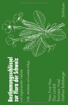 Bestimmungsschlussel zur Flora der Schweiz und angrenzender Gebiete, 5. Auflage