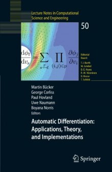 Automatic Differentiation: Applications, Theory, and Implementations (Lecture Notes in Computational Science and Engineering)