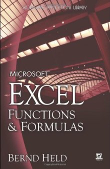 Microsoft Excel Functions and Formulas: Excel 97 - Excel 2003