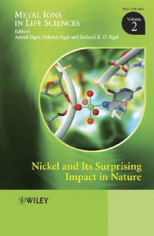 Nickel and Its Surprising Impact in Nature: Metal Ions in Life Sciences