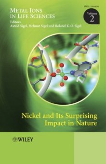 Nickel and Its Surprising Impact in Nature: Metal Ions in Life Sciences (Vol. 2)