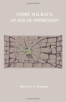 Andre Malraux: an Age of Oppression Pb: (Le Temps Du Mepris)  