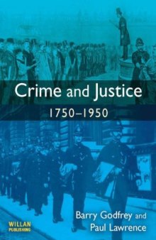 Crime and justice 1750-1950