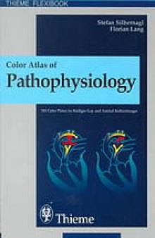 Color atlas of pathophysiology