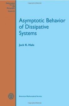 25 Asymptotic Behavior of Dissipative Systems