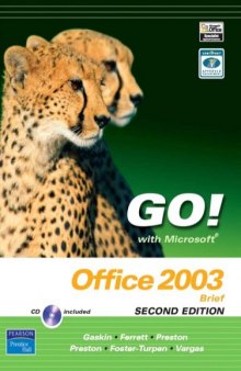 GO! with Microsoft Office 2003 Brief 