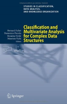 Classification and multivariate analysis for complex data structures