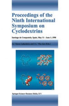 Proceedings of the Ninth International Symposium on Cyclodextrins: Santiago de Compostela, Spain, May 31–June 3, 1998