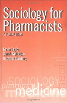 Sociology for pharmacists: an introduction  