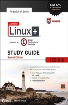 CompTIA Linux+ Study Guide: Exams LX0-101 and LX0-102