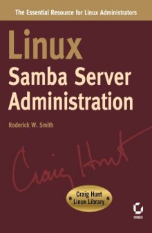 Linux Samba Server Administration (Craig Hunt Linux Library)