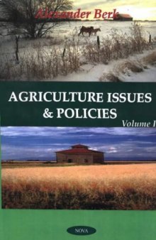 Agriculture issues & policies, vol. 1