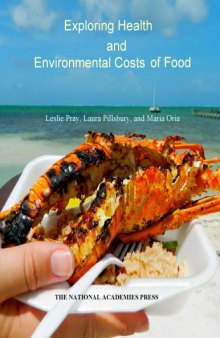 Exploring health and environmental costs of food : workshop summary