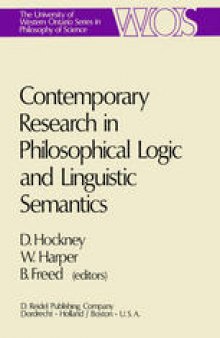 Contemporary Research in Philosophical Logic and Linguistic Semantics: Proceedings of a Conference Held at the University of Western Ontario, London, Canada