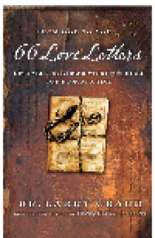 66 Love Letters. A Conversation with God That Invites You into His Story