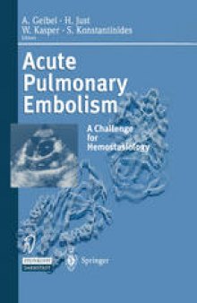 Acute Pulmonary Embolism: A Challenge for Hemostasiology