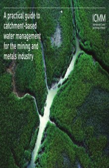 Practical guide to catchment-based water management for the mining and metals industry